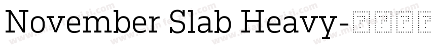 November Slab Heavy字体转换